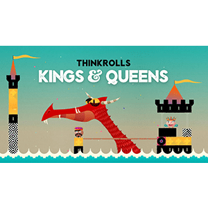 Thinkrolls--Kings-&-Queens